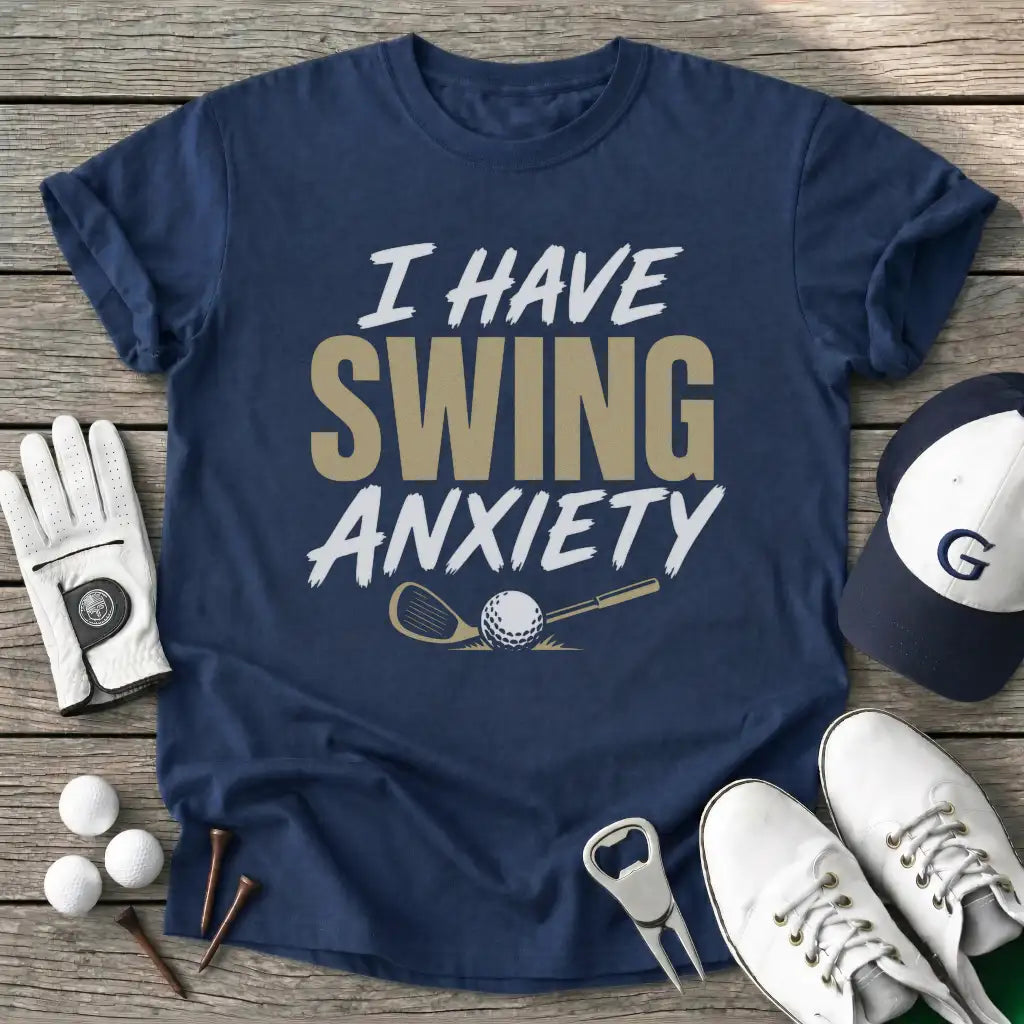 Navy / S Have Swing Anxiety T-Shirt