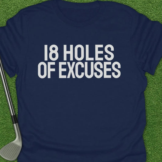 Navy / S Holes Excuses T-Shirt