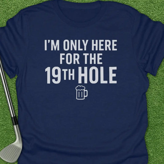 Navy / S Only Here For The T-Shirt