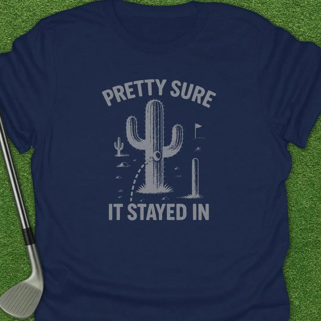 Navy / S Pretty Sure Stayed T-Shirt