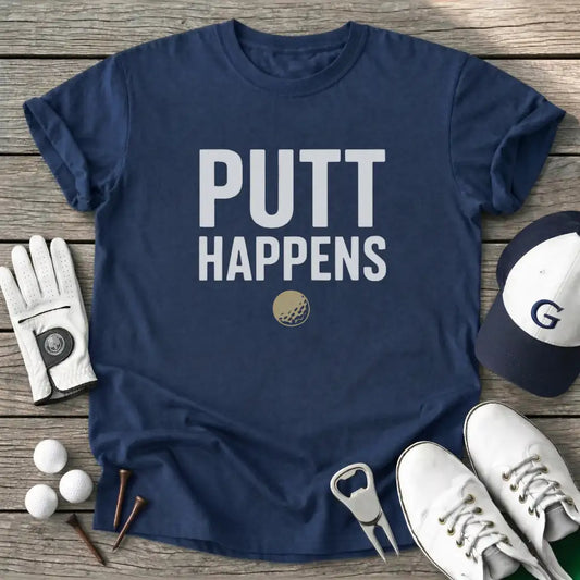 Navy / S Putt Happens T-Shirt