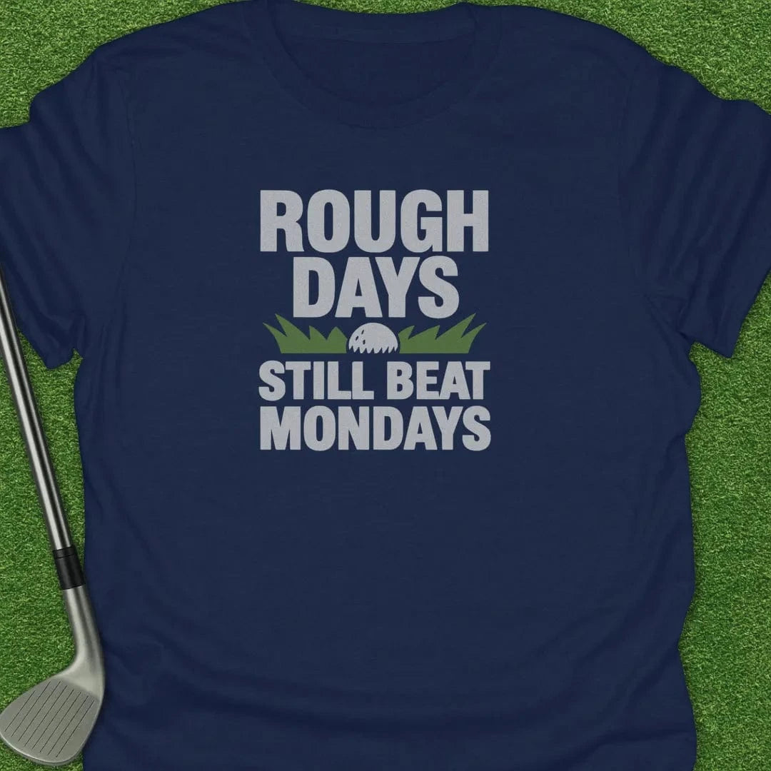 Navy / S Rough Days Still T-Shirt