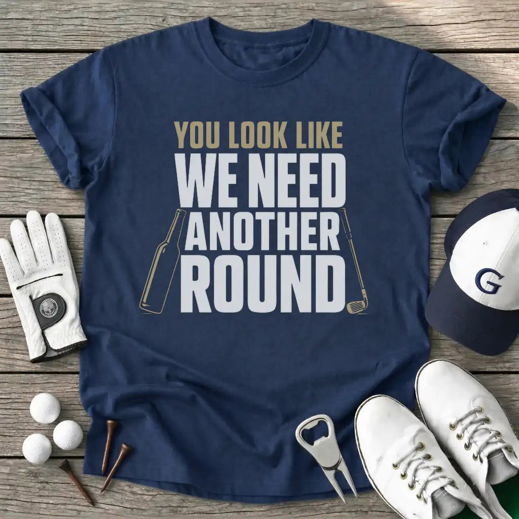 Navy / S You Look Like Need T-Shirt