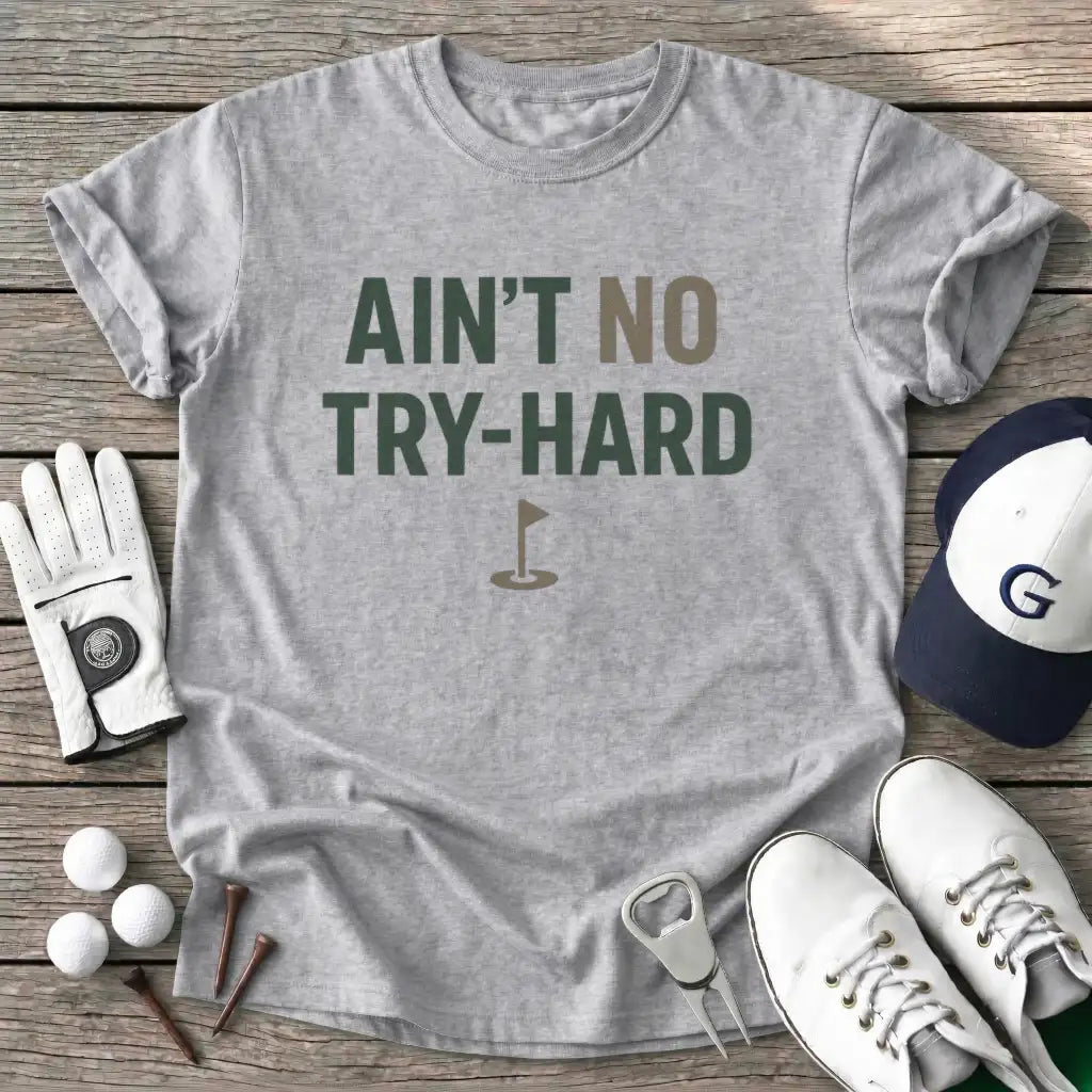 Sport Grey / S Aint Tryhard T-Shirt