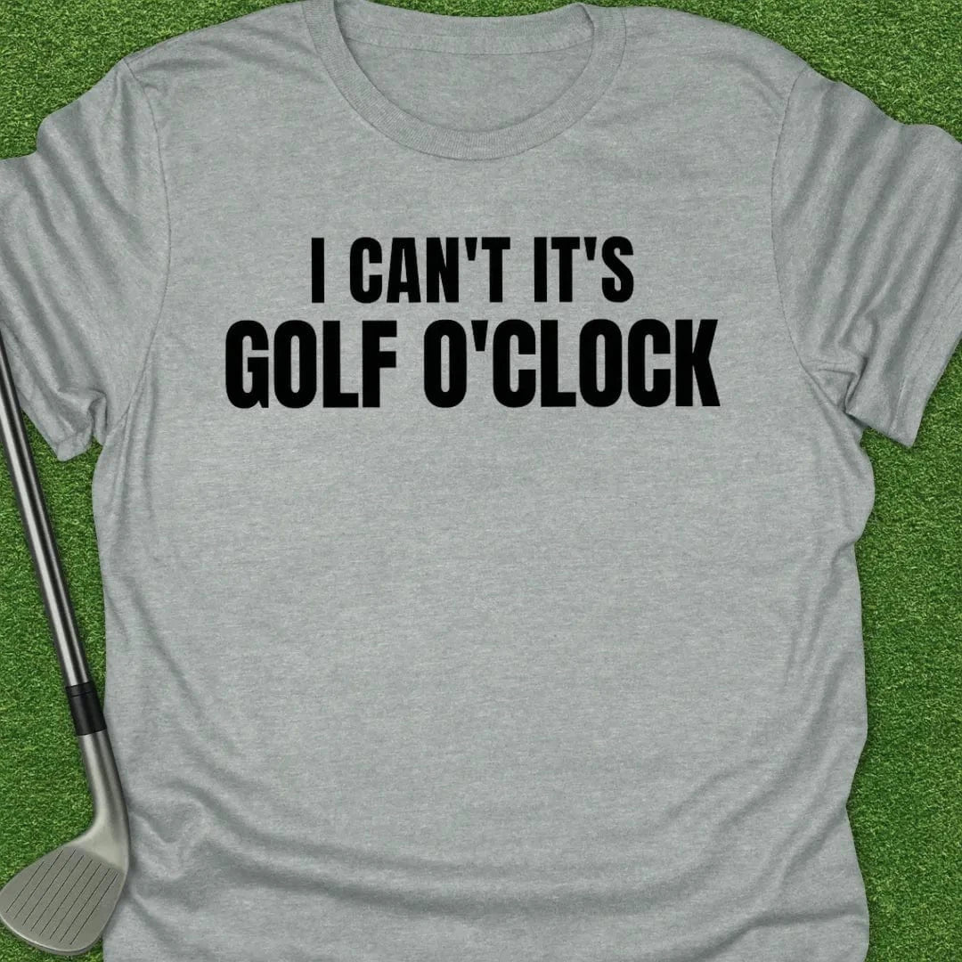 Sport Grey / S Cant Its Golf Oclock T-Shirt