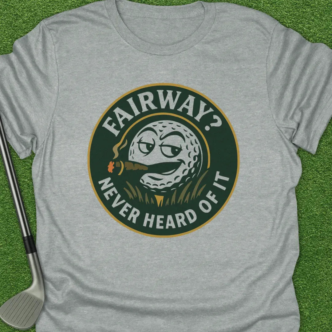 Sport Grey / S Fairway Never Heard T-Shirt