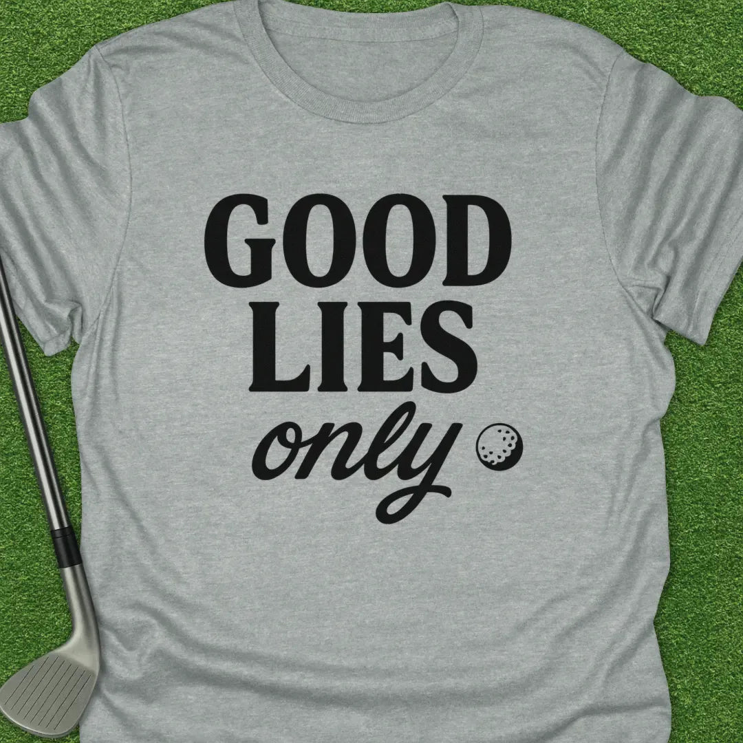 Sport Grey / S Good Lies Only T-Shirt