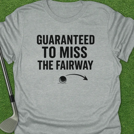 Sport Grey / S Guaranteed Miss The T-Shirt