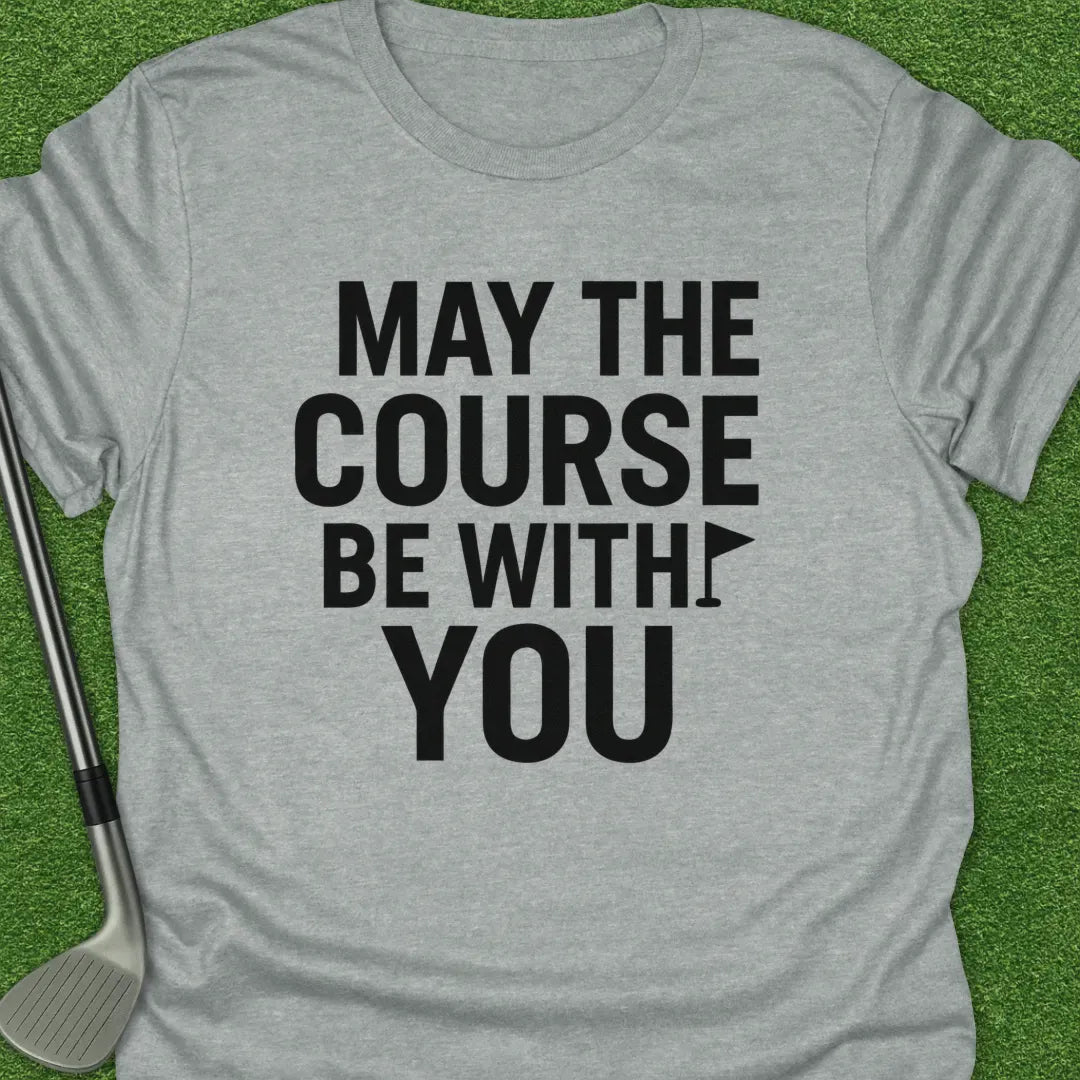 Sport Grey / S May The Course With T-Shirt