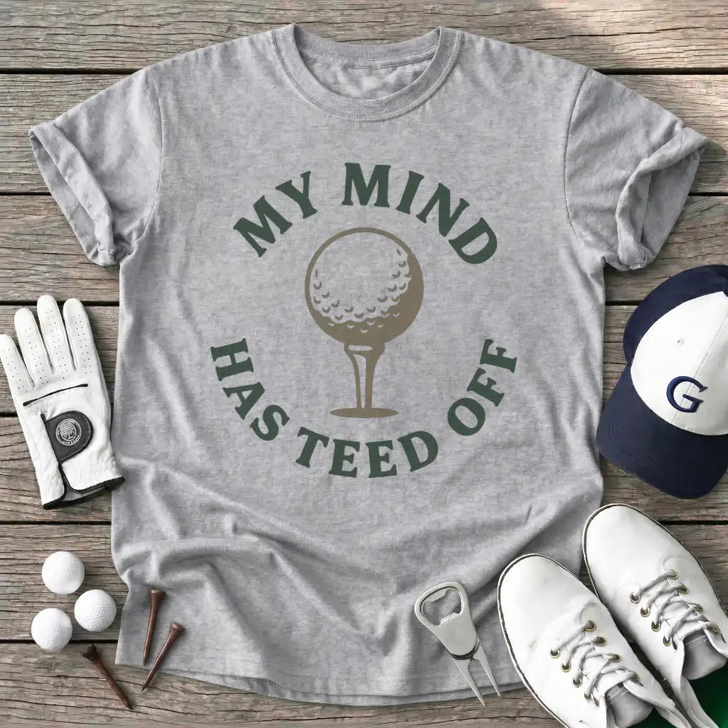 Sport Grey / S Mind Has Teed Off T-Shirt