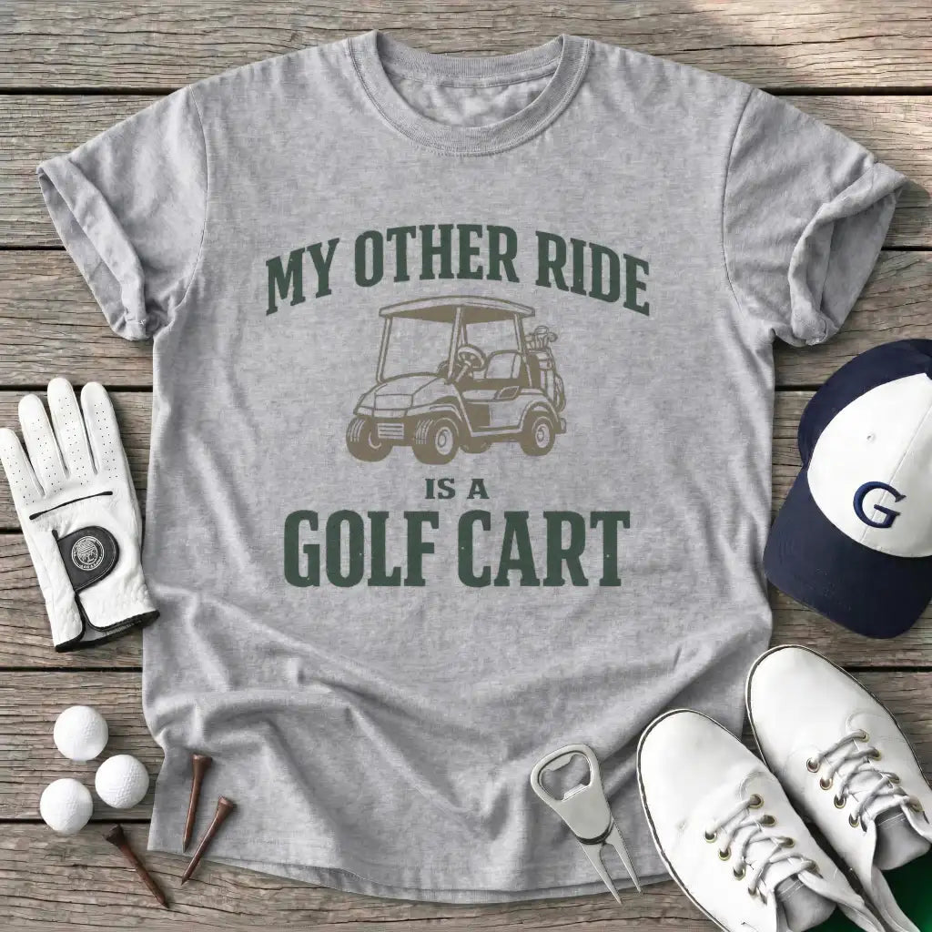 Sport Grey / S Other Ride Golf Cart T-Shirt