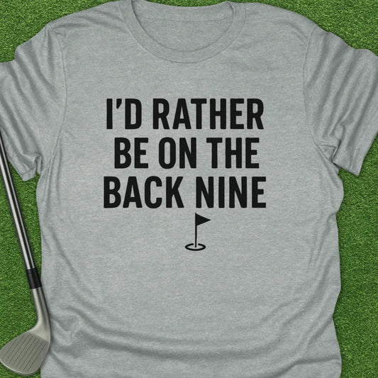 Sport Grey / S Rather The Back Nine T-Shirt