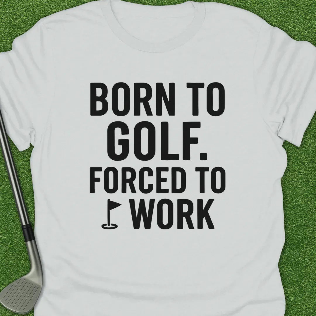 White / S Born Golf Forced T-Shirt