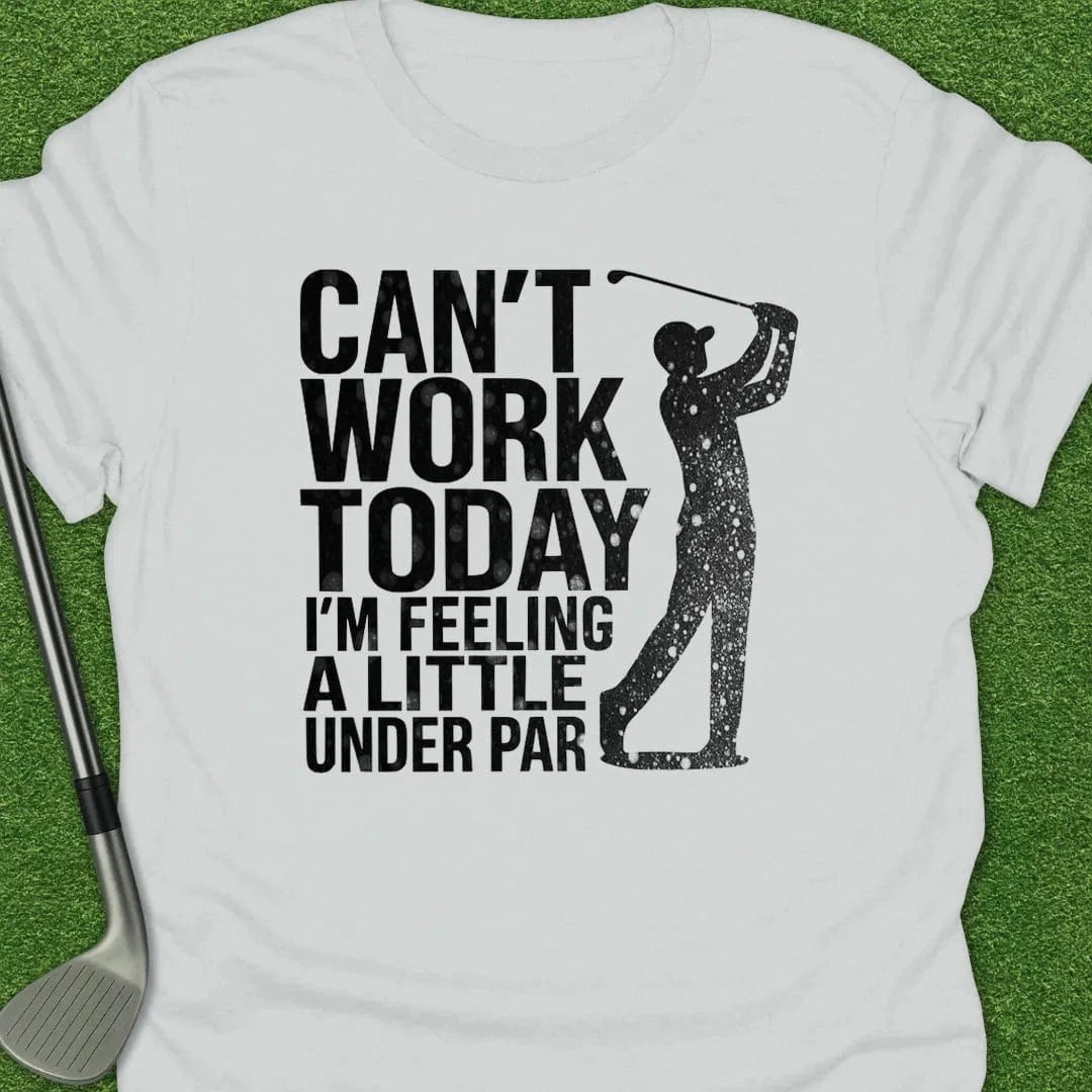 White / S Cant Work Today T-Shirt