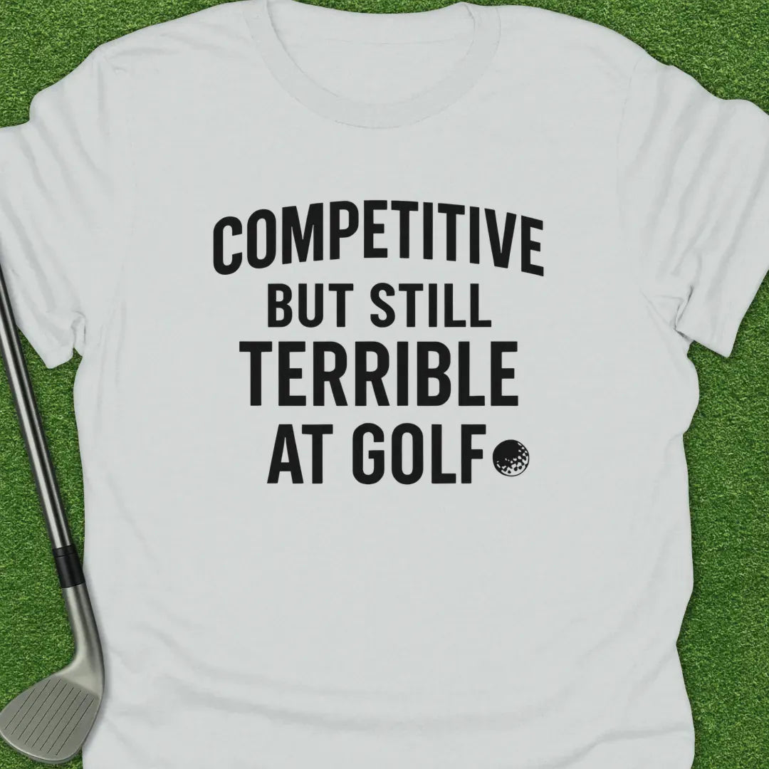 White / S Competitive But T-Shirt