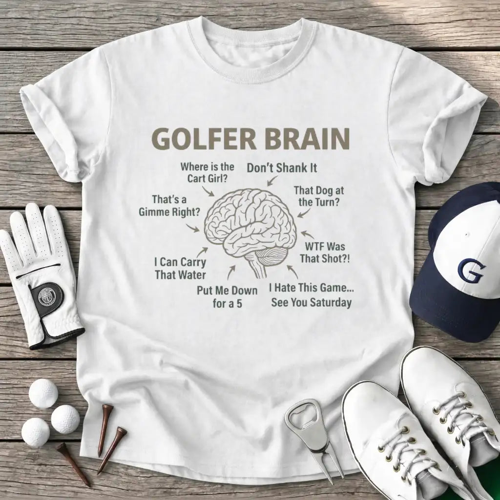 White / S Golfer Brain Where T-Shirt