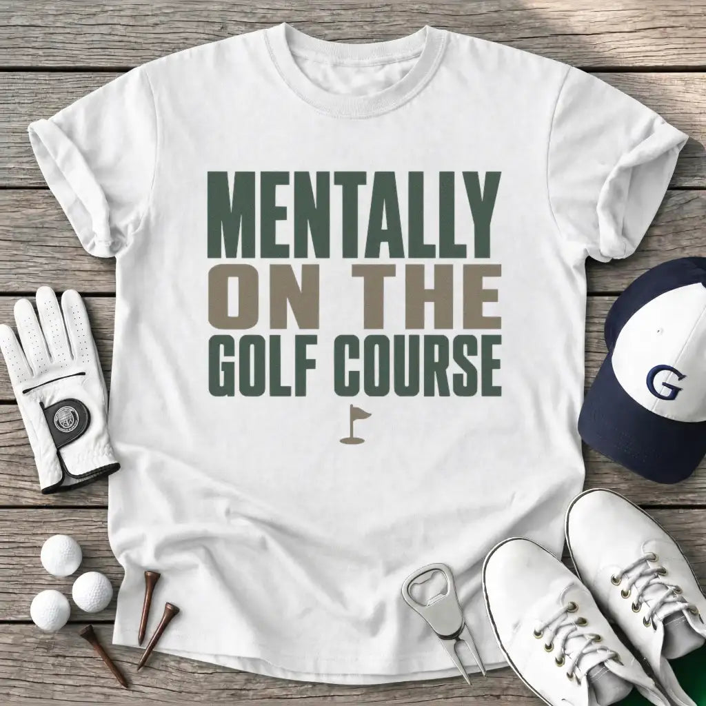 White / S Mentally The Golf T-Shirt