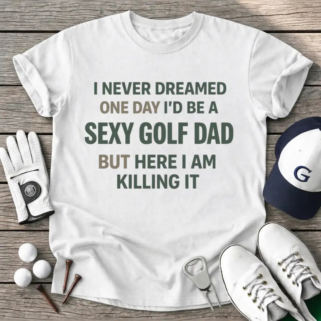 White / S Never Dreamed One T-Shirt