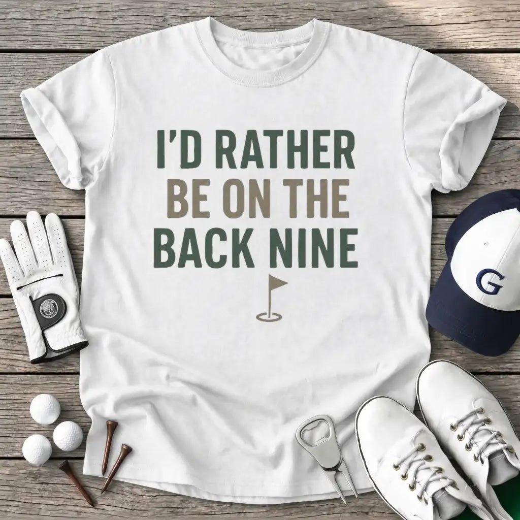 White / S Rather The Back Nine T-Shirt