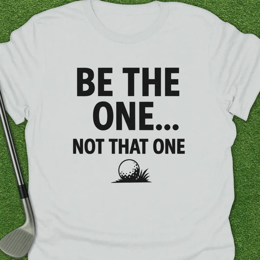 White / S The One Not That One T-Shirt